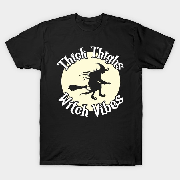 Thick Thighs Witch Vibes Vintage Witch T-Shirt by Huhnerdieb Apparel